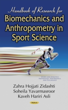 Handbook of Research for Biomechanics and Anthropometry in Sport Science