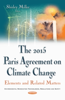 The 2015 Paris Agreement on Climate Change : Elements and Related Matters