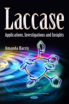 Laccase : Applications, Investigations and Insights