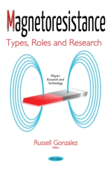 Magnetoresistance : Types, Roles and Research