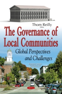 The Governance of Local Communities : Global Perspectives and Challenges