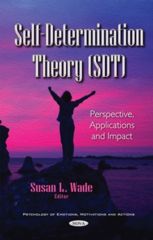 Self-Determination Theory (SDT) : Perspective, Applications and Impact