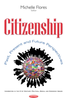 Citizenship : Past, Present and Future Perspectives