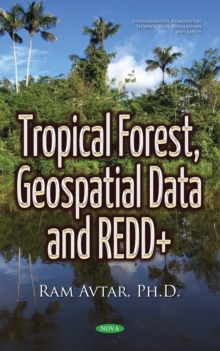 Tropical Forest, Geospatial Data and REDD+