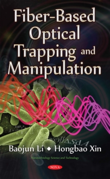 Fiber-Based Optical Trapping and Manipulation