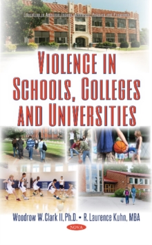 Violence in Schools, Colleges & Universities, Hardback Book Violence in Schools, Colleges & Universities, Hardback Book