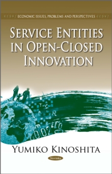 Service Entities in Open-Closed Innovation