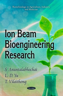 Ion Beam Bioengineering Research