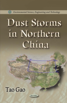 Dust Storms in Northern China