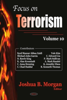 Focus on Terrorism. Volume 10