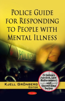 Police Guide for Responding to People with Mental Illness