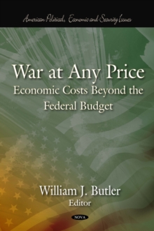 War at Any Price - Economic Costs Beyond the Federal Budget