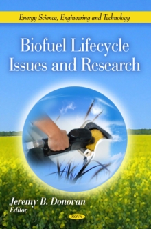 Biofuel Lifecycle Issues and Research