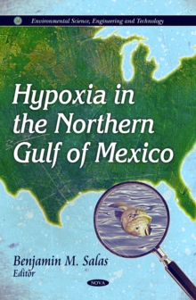 Hypoxia in the Northern Gulf of Mexico