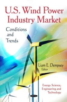 U.S. Wind Power Industry Market : Conditions and Trends