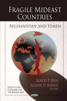 Fragile Mideast Countries : Afghanistan and Yemen