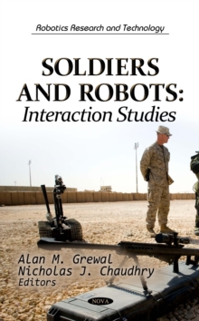 Soldiers and Robots : Interaction Studies