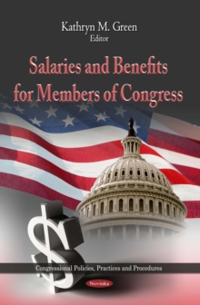 Salaries and Benefits for Members of Congress