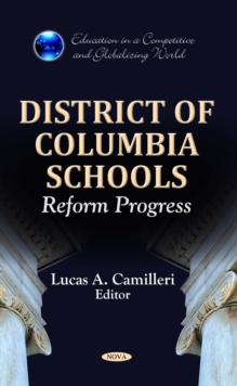 District of Columbia Schools : Reform Progress