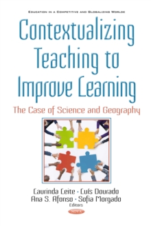 Contextualizing Teaching to Improve Learning : The Case of Science and Geography