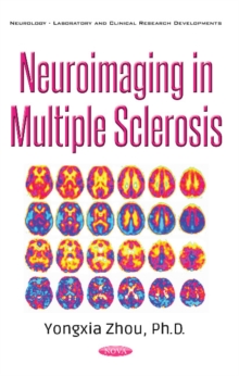 Neuroimaging in Multiple Sclerosis, Paperback / softback Book Neuroimaging in Multiple Sclerosis, Paperback / softback Book