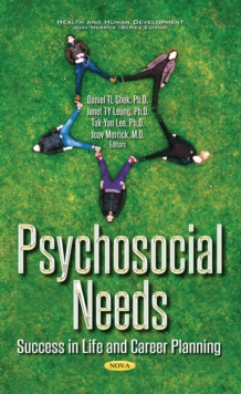 Psychosocial Needs : Success in Life and Career Planning