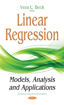 Linear Regression : Models, Analysis and Applications