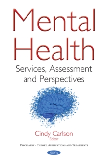 Mental Health : Services, Assessment and Perspectives