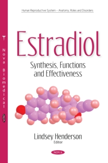 Estradiol : Synthesis, Functions and Effectiveness