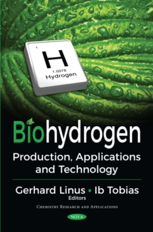 Biohydrogen : Production, Applications and Technology