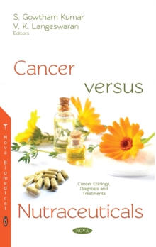 Cancer versus Nutraceuticals