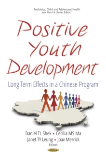 Positive Youth Development : Long Term Effects in a Chinese Program