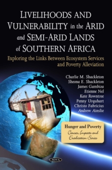 Livelihoods and Vulnerability in the Arid and Semi-Arid Lands of Southern Africa