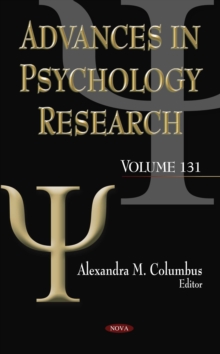 Advances in Psychology Research. Volume 131