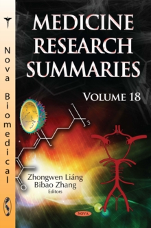 Medicine Research Summaries. Volume 18