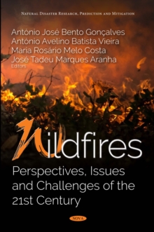 Wildfires : Perspectives, Issues and Challenges of the 21st Century