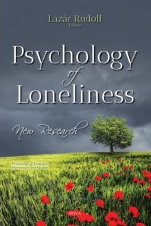 Psychology of Loneliness : New Research