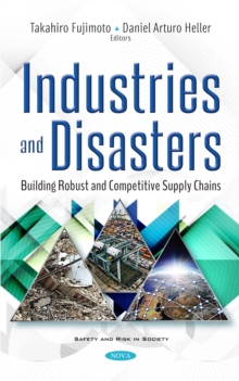 Industries and Disasters : Building Robust and Competitive Supply Chains