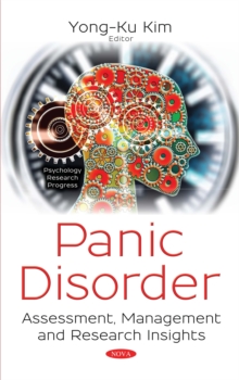 Panic Disorder : Assessment, Management and Research Insights