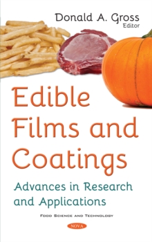 Edible Films and Coatings : Advances in Research and Applications