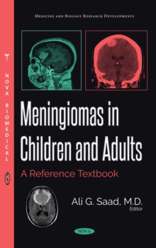 Meningiomas in Children and Adults : A Reference Textbook