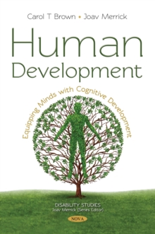 Human Development : Equipping Minds with Cognitive Development