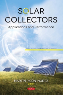 Solar Collectors : Applications and Performance