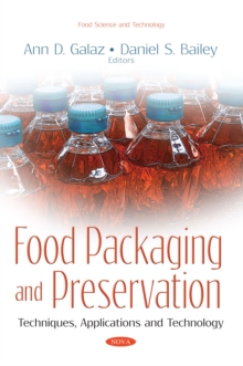 Food Packaging and Preservation : Techniques, Applications and Technology