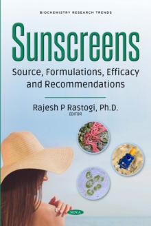 Sunscreens : Source, Formulations, Efficacy and Recommendations