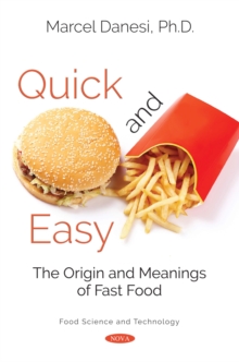 Quick and Easy : The Origin and Meanings of Fast Food