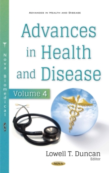 Advances in Health and Disease. Volume 4