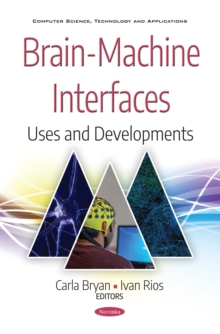 Brain-Machine Interfaces : Uses and Developments