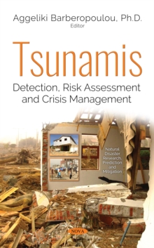 Tsunamis : Detection, Risk Assessment and Crisis Management