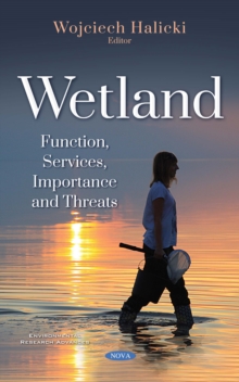 Wetland : Function, Services, Importance and Threats